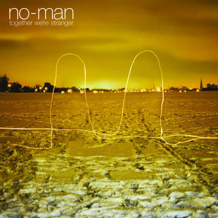 No-Man (Steven Wilson & Tim Bowness): Together We're Stranger