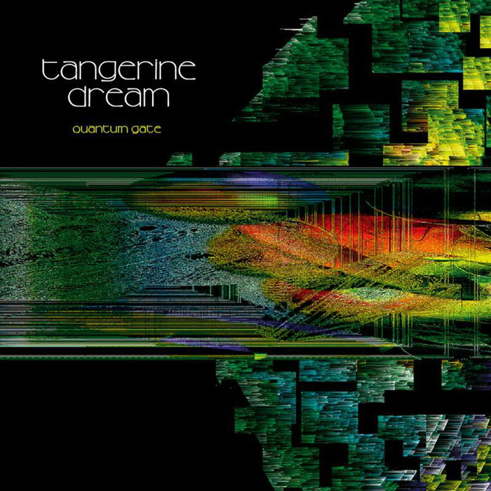 Tangerine Dream: Quantum Gate