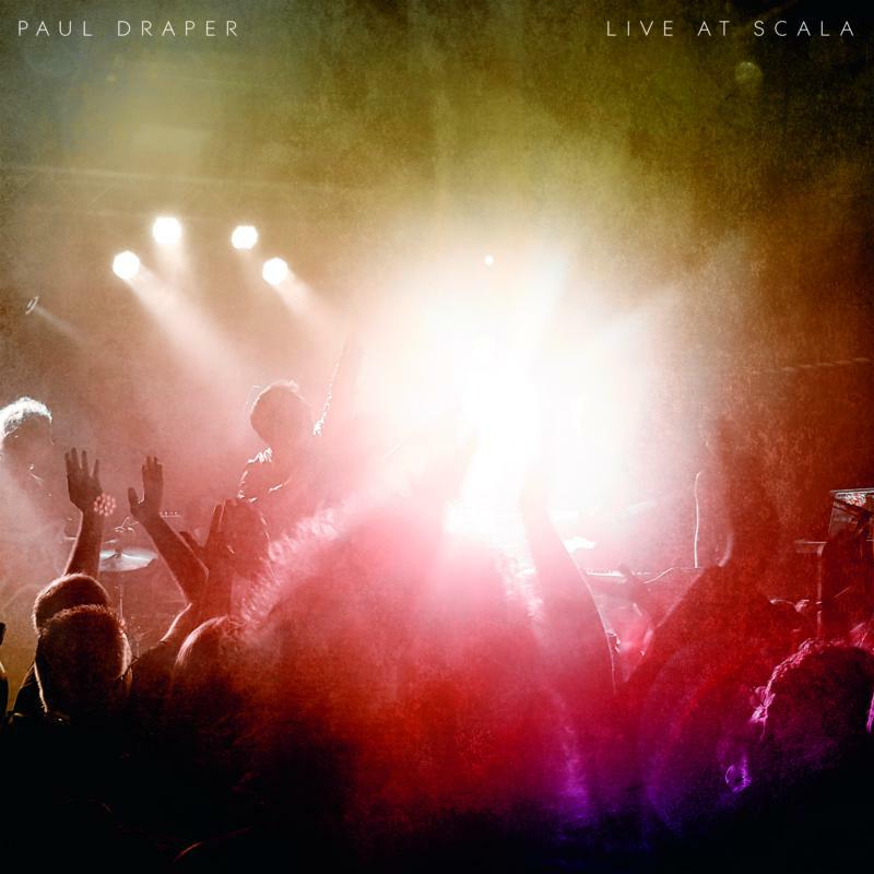 Paul Draper: Live At Scala