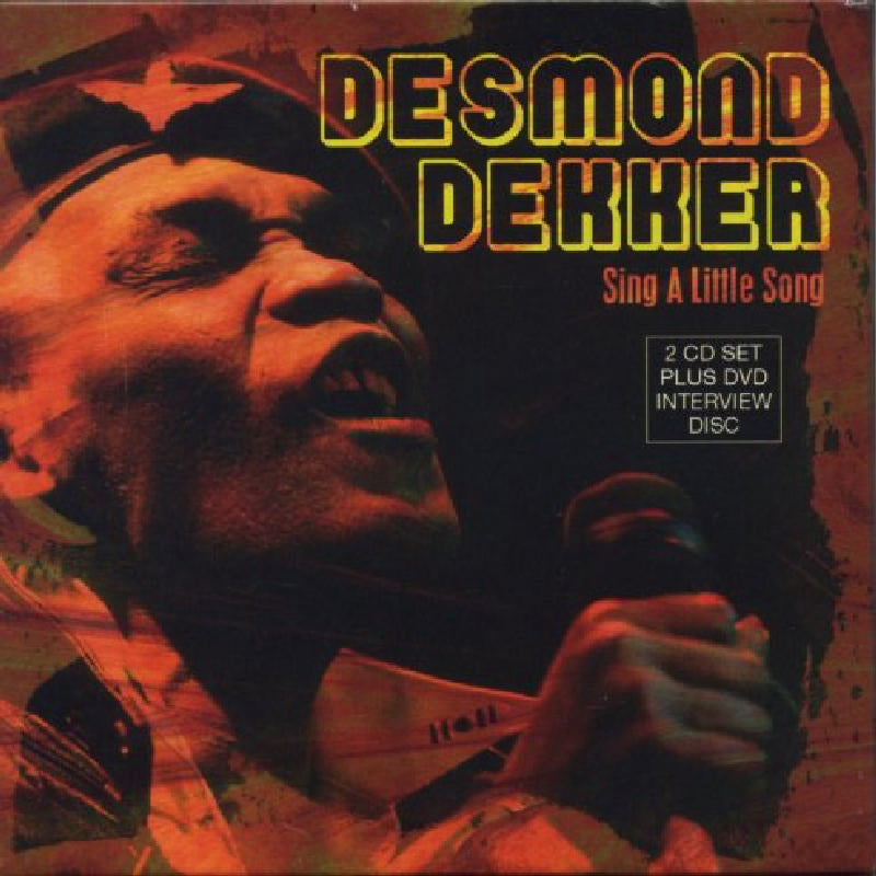 Desmond Dekker: Sing A Little Song