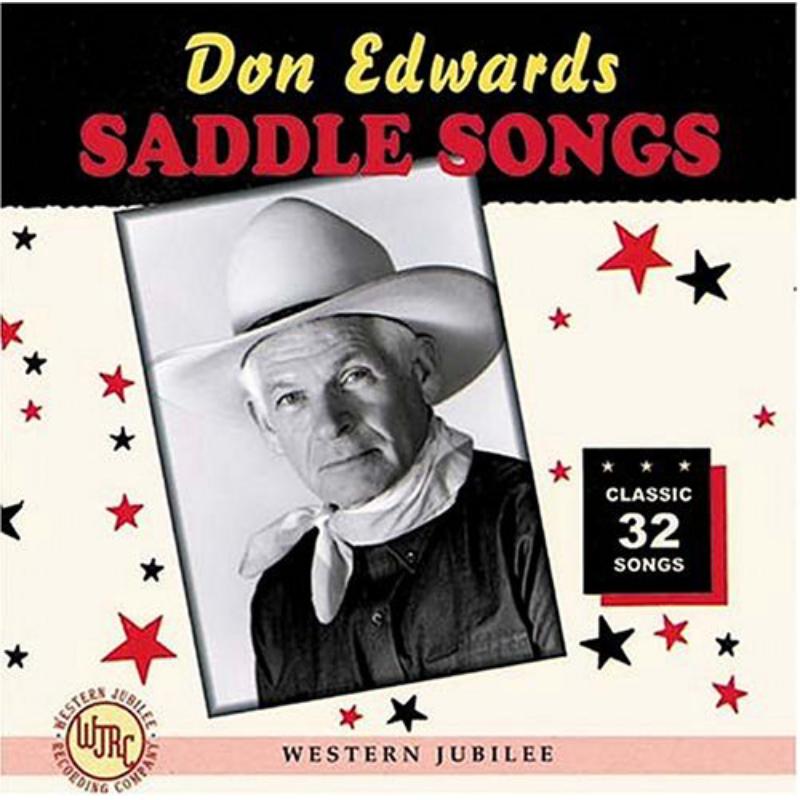 Don Edwards: Saddle Songs