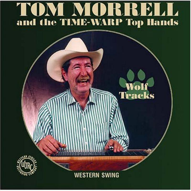 Tom Morrell: Wolf Tracks