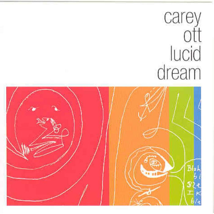 Carey Ott: Lucid Dream -12tr-