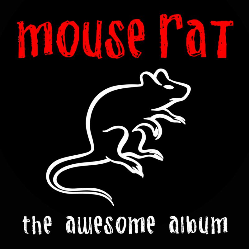 Mouse Rat: The Awesome Album