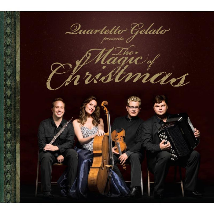 Quartetto Gelato: The Magic Of Christmas