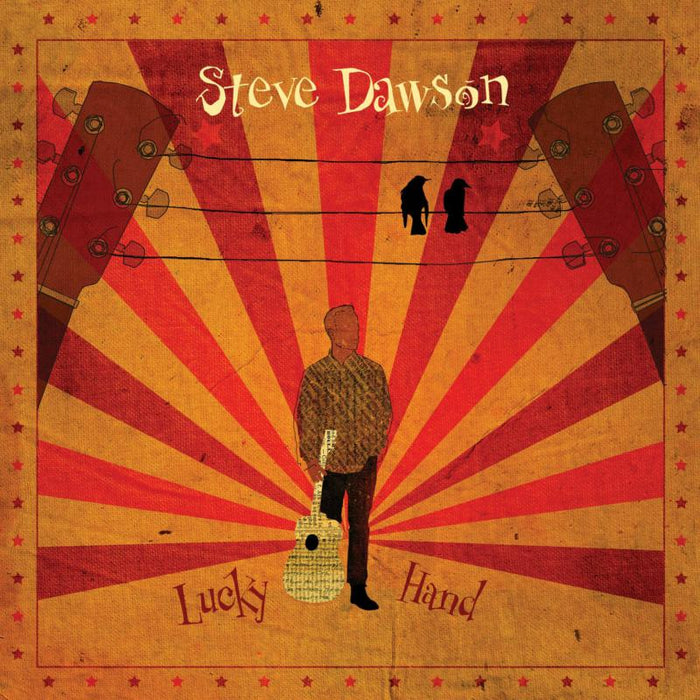 Steve Dawson: Lucky Hand