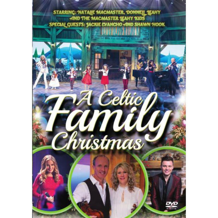 Natalie MacMaster & Donnell Leahy: A Celtic Family Christmas