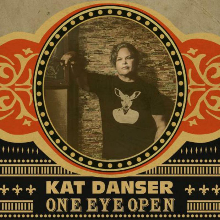 Kat Danser: One Eye Open