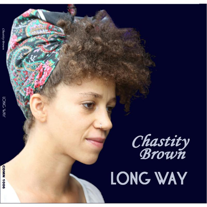 Chastity Brown: Long Way