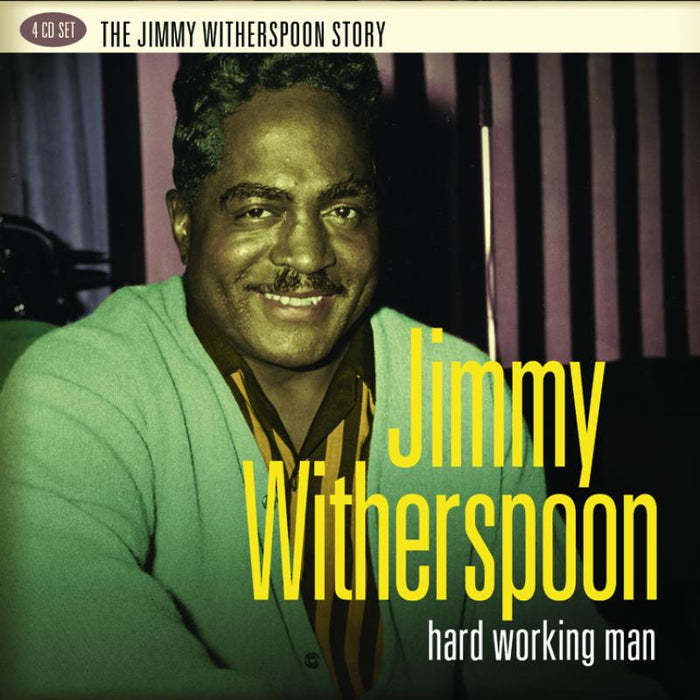 Jimmy Witherspoon: Hard Working Man