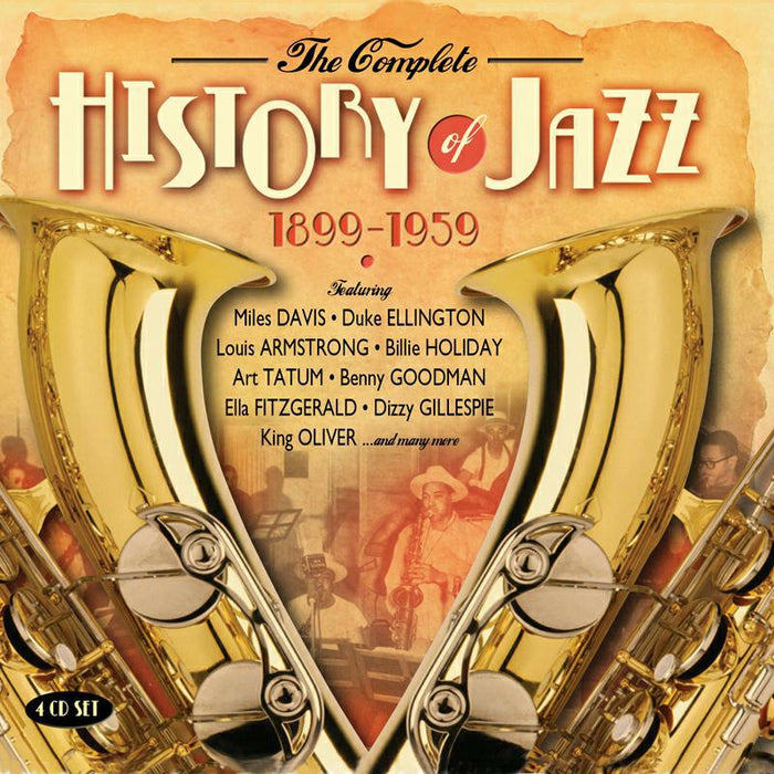 Various Artists: The Complete History Of Jazz 1899-1959