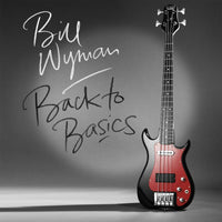 Bill Wyman - Back To Basics - PRPCD125