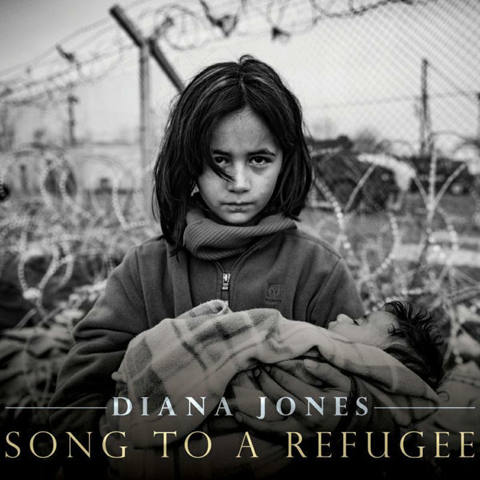 Diana Jones: Song To A Refugee