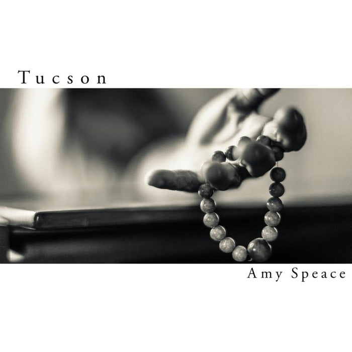 Amy Speace: Tucson