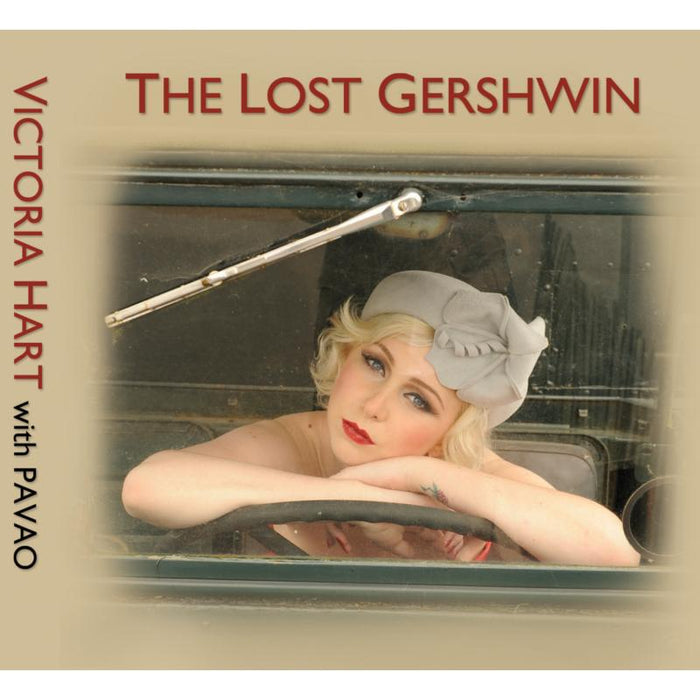 Victoria Hart: The Lost Gershwin
