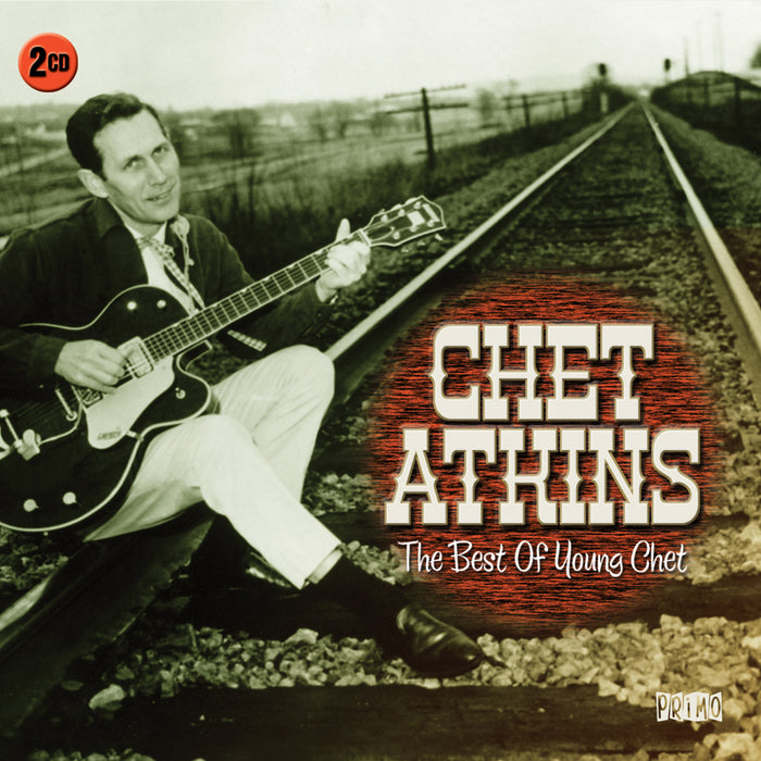 Chet Atkins: The Best Of Young Chet