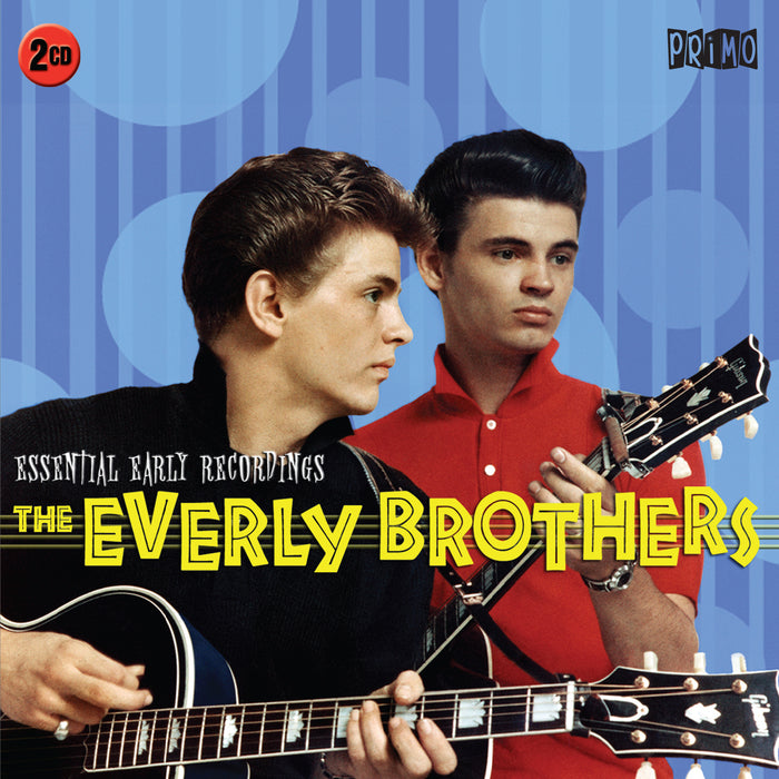 The Everly Brothers: Essential Early Recordings