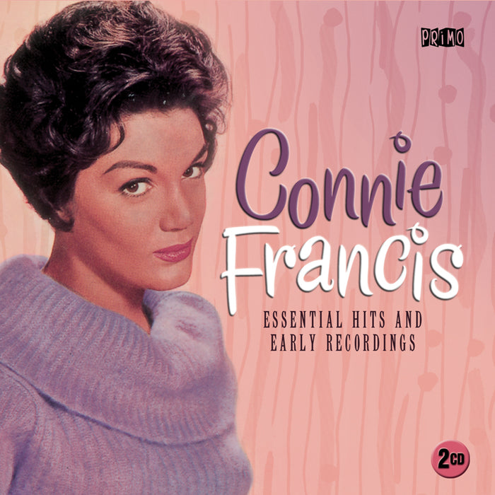 Connie Francis: Essential Hits And Early