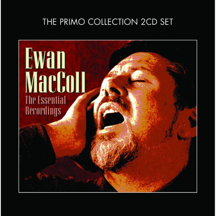 Ewan MacColl: The Essential Recordings