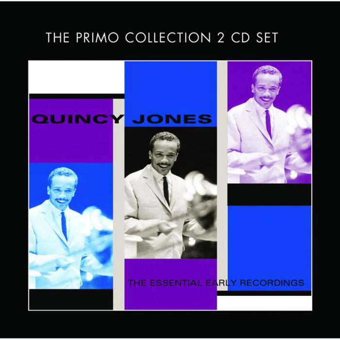 Quincy Jones: The Essential Early Recordings