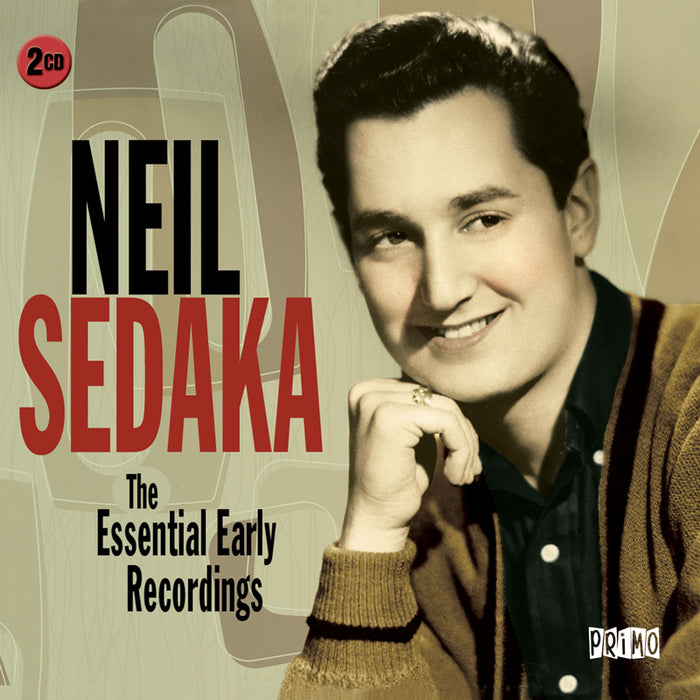 Neil Sedaka: The Essential Early Recordings