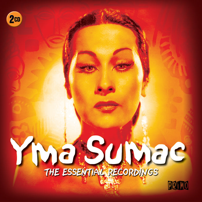 Yma Sumac: The Essential Recordings