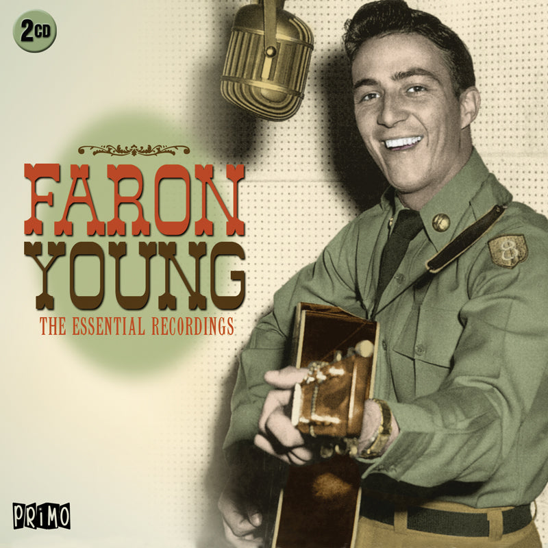 Faron Young: The Essential Recordings – Proper Music