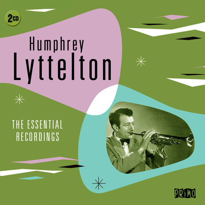 Humphrey Lyttelton: The Essential Recordings