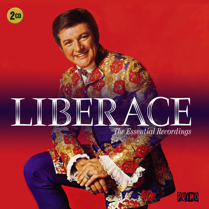Liberace: The Essential Recordings