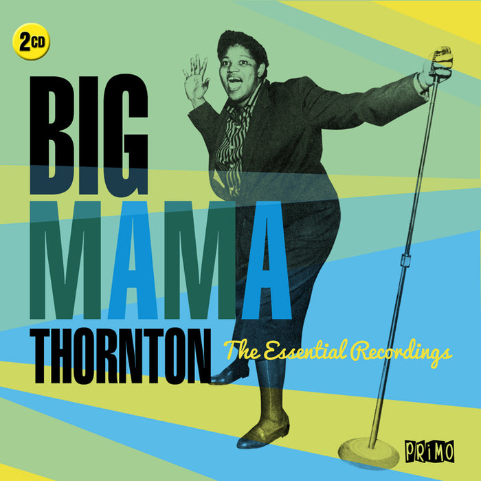 Big MamaThornton: The Essential Recordings