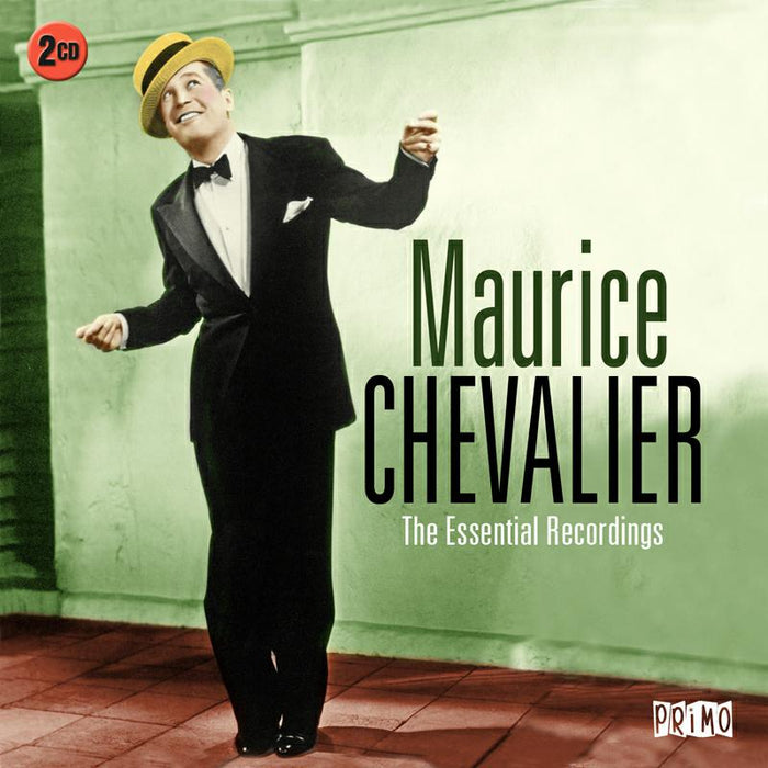 Maurice Chevalier: The Essential Recordings