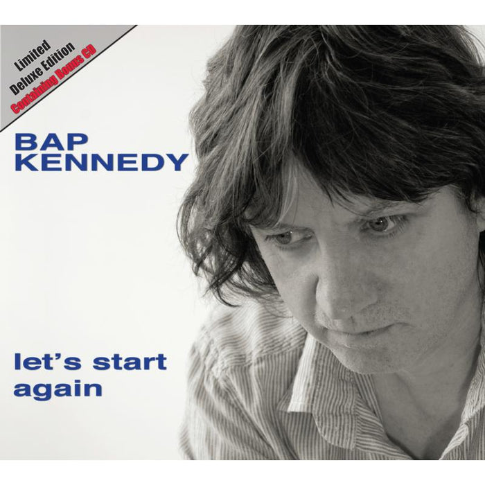 Bap Kennedy: Let's Start Again: Deluxe Edition