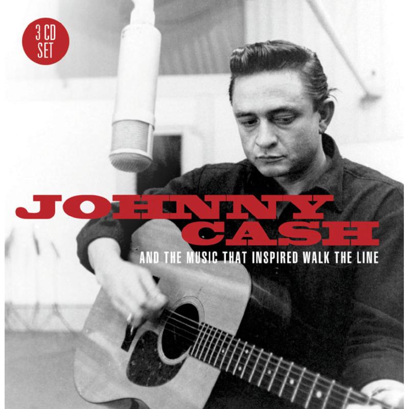 Various Artists: Johnny Cash & The Music That Inspired Walk The Line