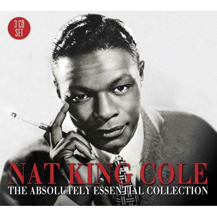 Nat King Cole: The Absolutely Essential Collection