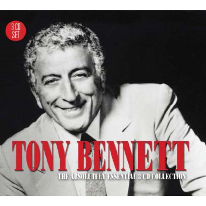 Tony Bennett: The Absolutely Essential 3CD Collection