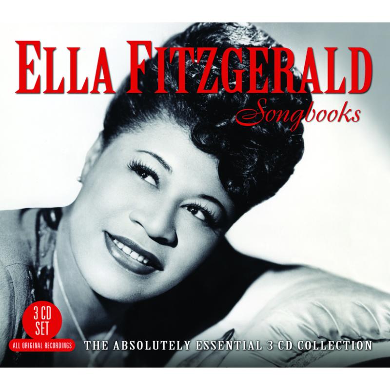 Ella Fitzgerald: Songbooks: The Absolutely Essential 3CD Collection