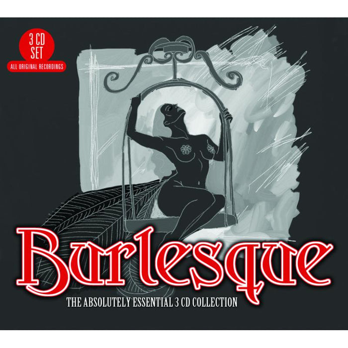 Various Artists: Burlesque: The Absolutely Essential 3CD Collection