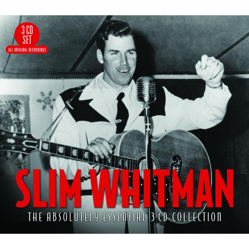 Slim Whitman: The Absolutely Essential 3CD Collection