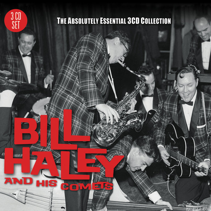 Bill Haley And His Comets: The Absolutely Essential 3CD Collection