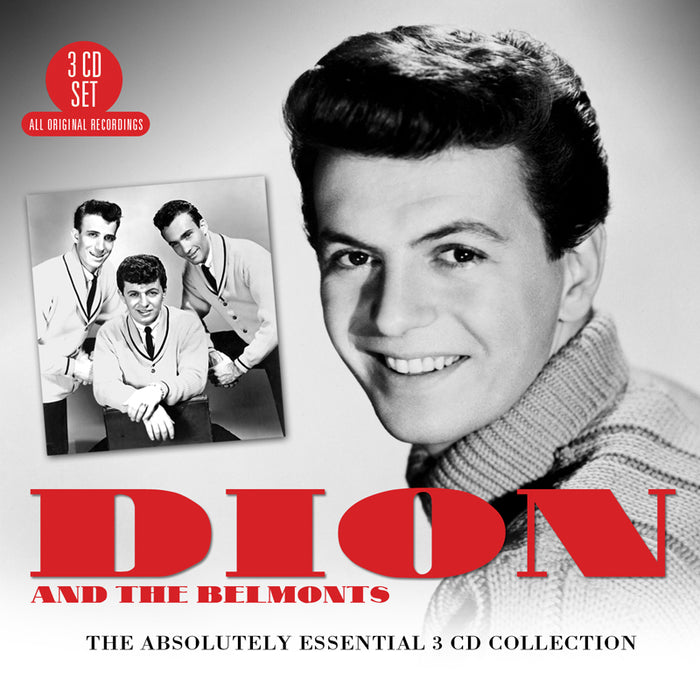 Dion & The Belmonts: The Absolutely Essential 3CD Collection