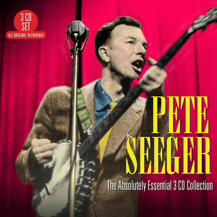 Pete Seeger: The Absolutely Essential 3 CD Collection