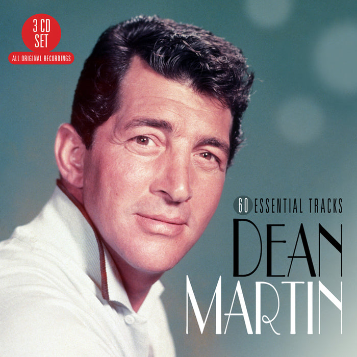 Dean Martin: 60 Essential Tracks