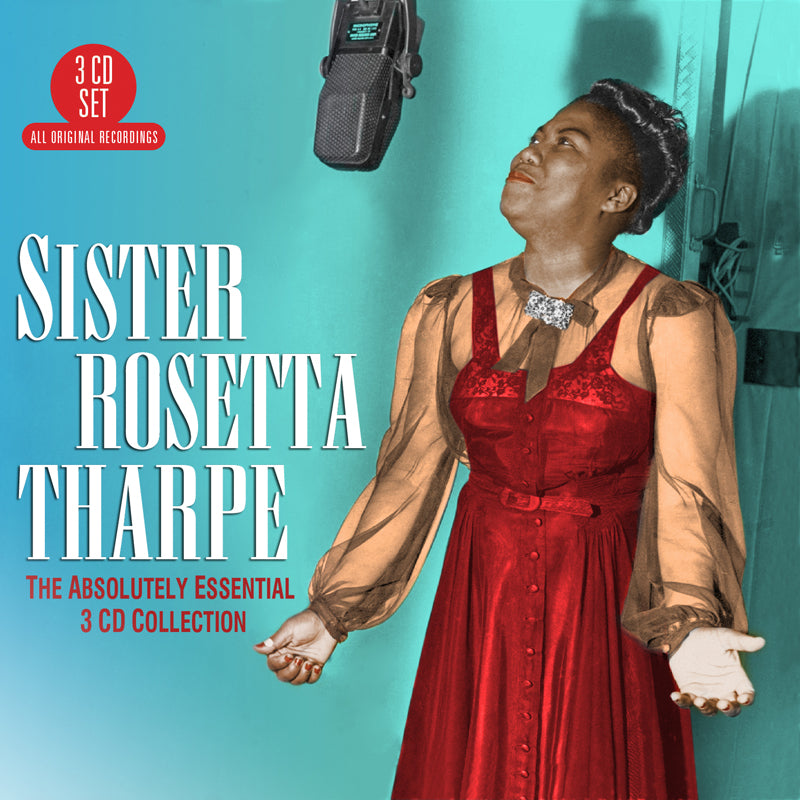 Sister Rosetta Tharpe: The Absolutely Essential 3 Cd Collection