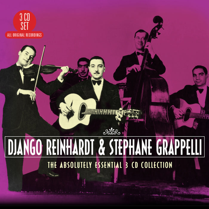 Django Reinhardt And Stephane Grappelli: The Absolutely Essential 3 CD Collection
