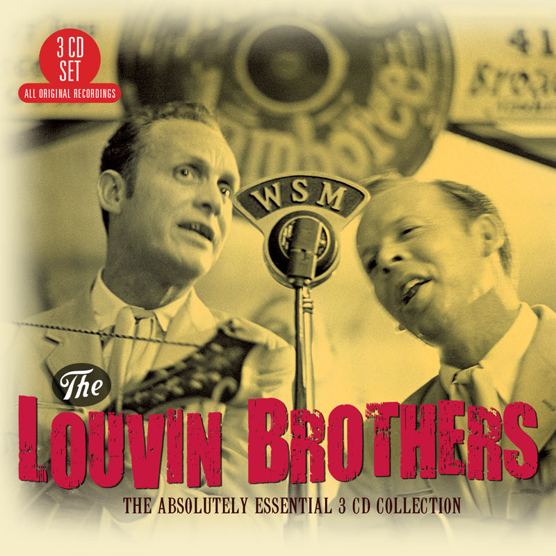 The Louvin Brothers: The Absolutely Essential 3 CD Collection