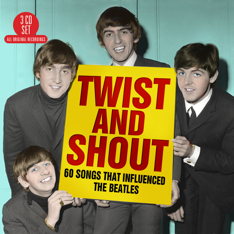Various Artists: Twist And Shout - 60 Songs That Influenced The Beatles