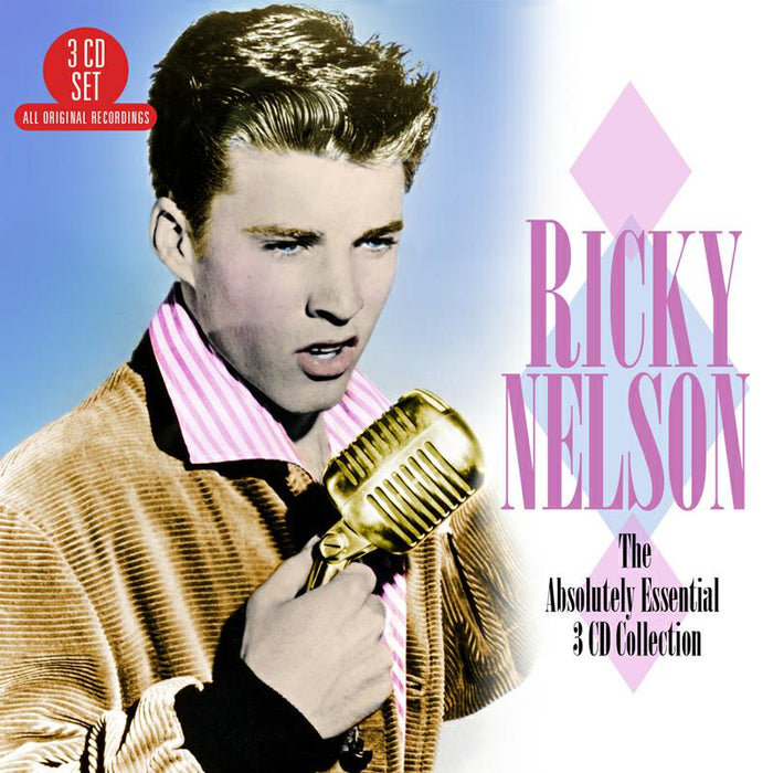 Ricky Nelson: The Absolutely Essential 3 CD Collection