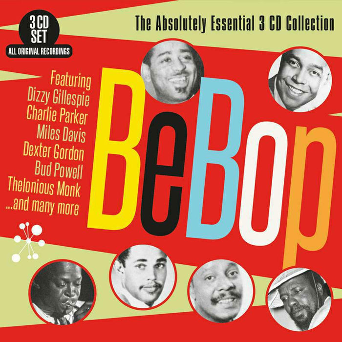 Various Artists: Bebop - The Absolutely Essential 3CD Collection