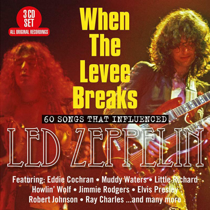 Various Artists: When The Levee Breaks: 60 Songs That Influenced Led Zeppelin