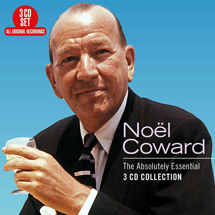 Noel Coward: The Absolutely Essential Collection